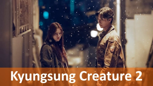 Kyungsung Creature Season 2 review